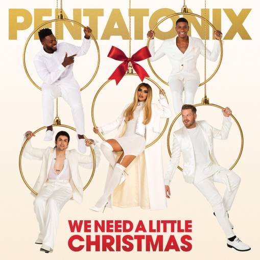Okładka Pentatonix - We Need A Little Christmas