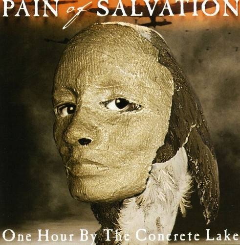 Okładka Pain Of Salvation - One Hour by the Concrete Lake