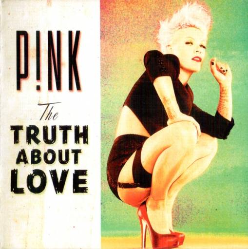 Okładka P!nk - The Truth About Love