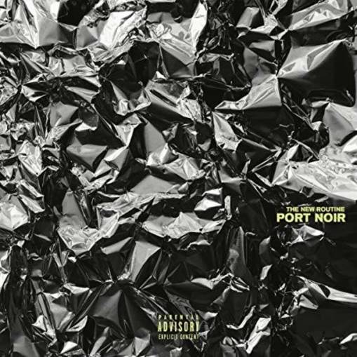 Okładka Port Noir - The New Routine