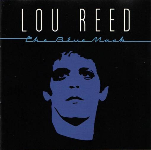Okładka Lou Reed - The Blue Mask