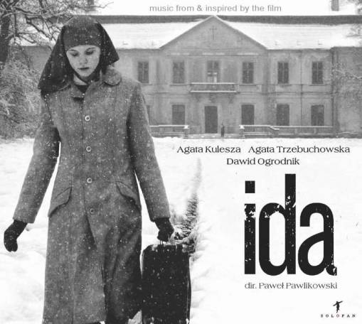 Okładka SCIEZKA DZWIEKOWA - IDA (MUSIC FROM AND INSPIRED BY THE FILM)