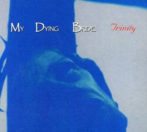 Okładka My Dying Bride - Trinity