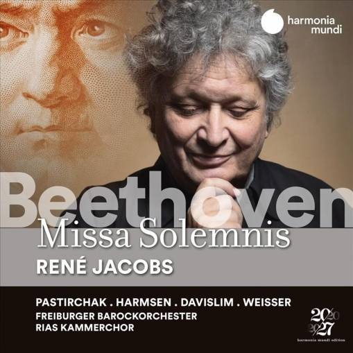 Okładka Beethoven - Missa Solemnis Op 123 Freiburger Barockorchester Jacobs RIAS Kammerchor Pastirchak