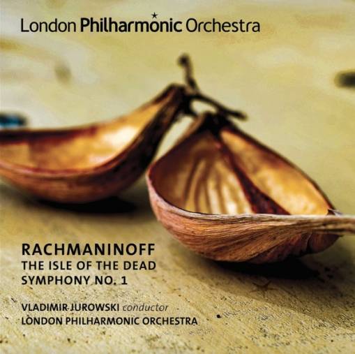 Okładka Rachmaninoff - Symphony No 1 & Isle Of The Dead London Philharmonic Orchestra Jurowski