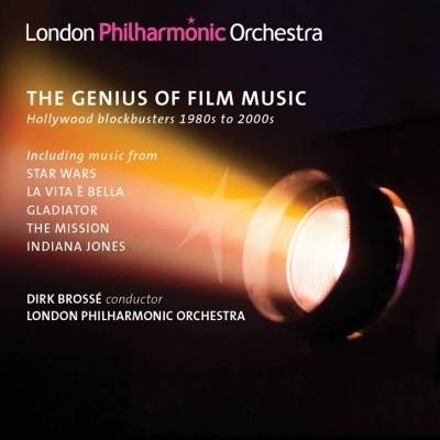 Okładka London Philharmonic Orchestra Dirk Brosse - Genius Of Film Music Hollywood 1980s-2000s