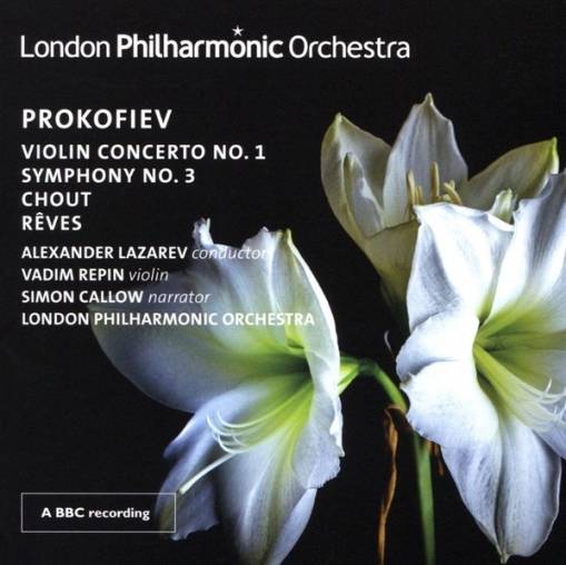 Okładka Prokofiev - Violin Concerto No 1 & Symphony No 3 London Philharmonic Orchestra Lazarev Repin Callow