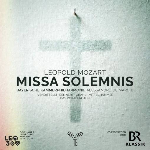 Okładka Leopold Mozart - Missa Solemnis Bayerische Kammerphilharmonie De Marchi