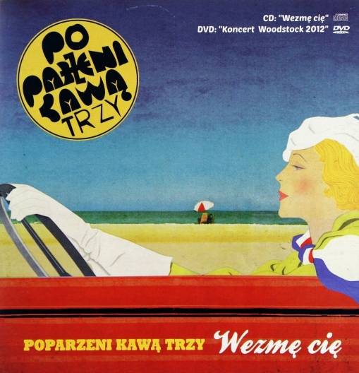 Okładka POPARZENI KAWĄ TRZY - WEZMĘ CIĘ
