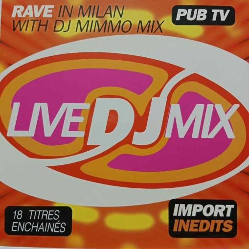 Okładka Mimmo Mix - Live DJ Mix: Rave In Milan [NM]