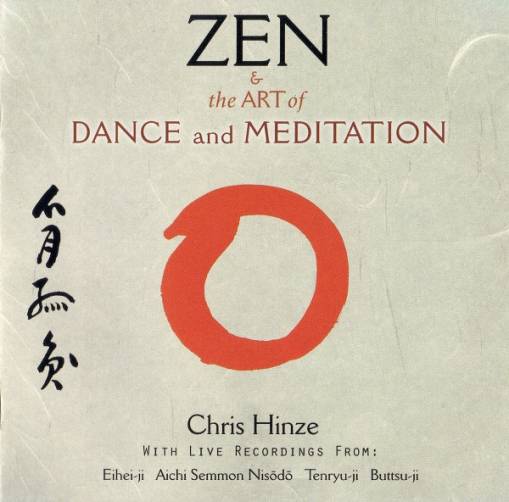 Okładka Chris Hinze - Zen & The Art Of Dance And Meditation [NM]