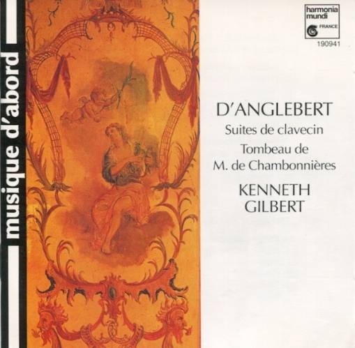 Okładka Jean-Henry d'Anglebert - Suites De Clavecin / Tombeau De M. De Chambonnières [EX]