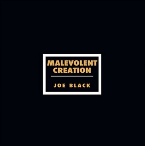 Okładka Malevolent Creation - Joe Black LP