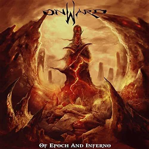 Okładka Onward - Of Epoch And Inferno