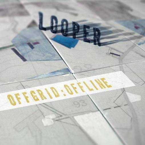 Okładka Looper - Offgrid: Offline Lp