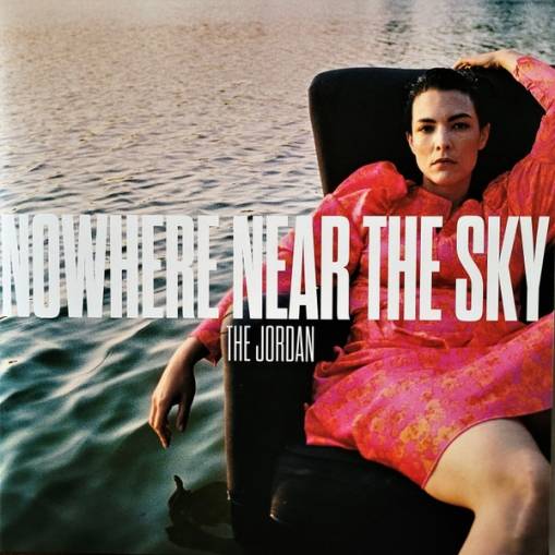 Okładka Jordan, The - Nowhere Near The Sky LP BLACK