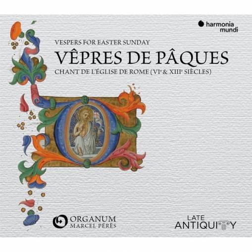 Okładka Ensemble Organum Marcel Peres - Chant De L Eglise De Rome Vepres Du Jour De Paques