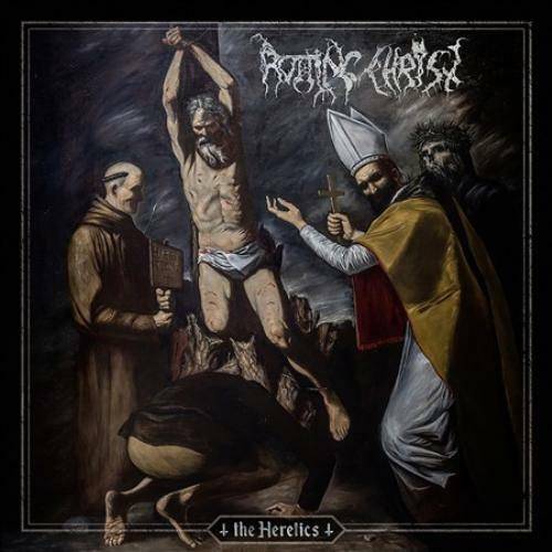 Okładka Rotting Christ - The Heretics