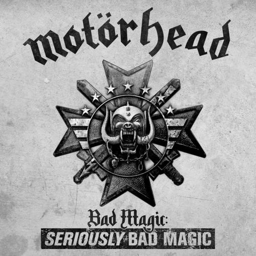 Okładka MOTORHEAD - BAD MAGIC: SERIOUSLY BAD MAGIC