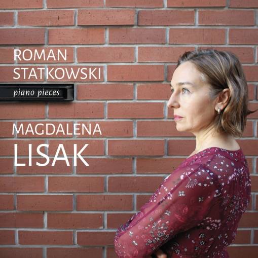 Okładka MAGDALENA LISAK - STATKOWSKI - UTWORY FORTEPIANOWE