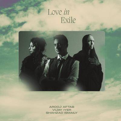 Okładka AROOJ AFTAB - LOVE IN EXILE (2LP)