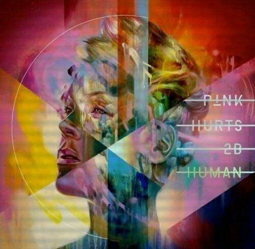 Okładka P!nk - Hurts 2B Human