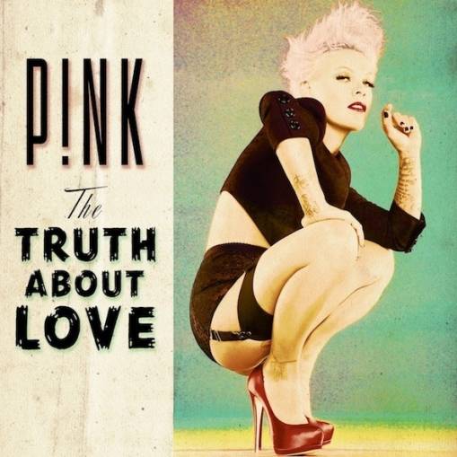 Okładka P!nk - The Truth About Love