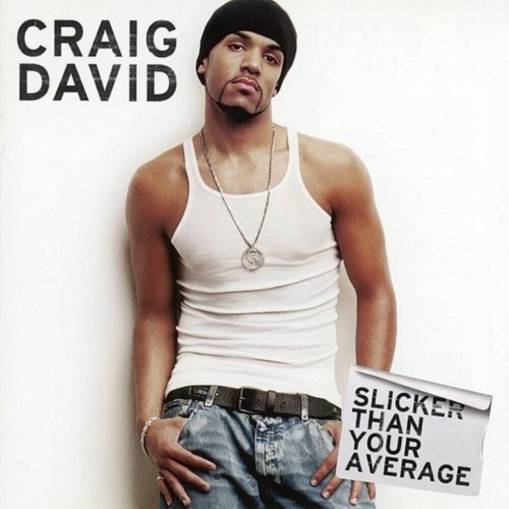 Okładka Craig David - Slicker than Your Average
