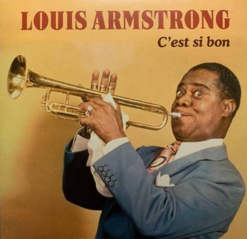 Okładka Louis Armstrong - C Est Si Bon LP