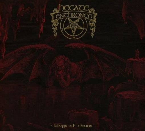 Okładka Hecate Enthroned - Kings Of Chaos