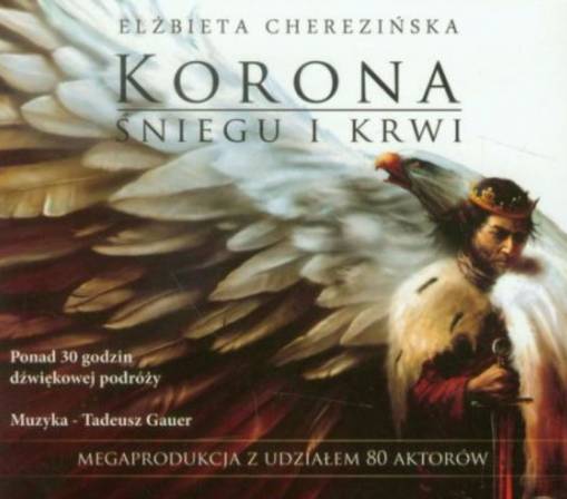 Okładka Elżbieta Cherezińska - Korona Śniegu i Krwi (3CD) [NM]