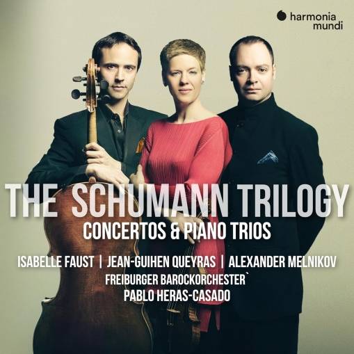 Okładka Schumann - Trilogy Complete Concertos & Piano Trios Freiburger Barockorchester Heras-Casado Faust Queyras (4CD)