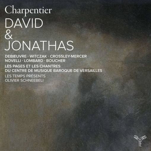 Okładka Charpentier - David Et Jonathas H 490 Les Temps Presents Schneebeli Les Pages Du Centre De Musique Baroque De Versailles Les Chantres Du Centre De Musique Baroque De Versailles