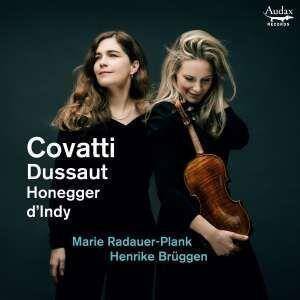 Okładka Marie Radauer-Plank Henrike Bruggen - Covatti Dussaut Honegger D Indy Sonatas For Violin