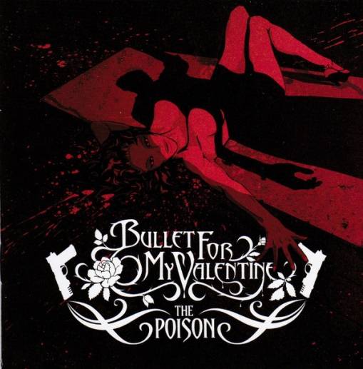 Okładka Bullet For My Valentine - The Poison [VG]