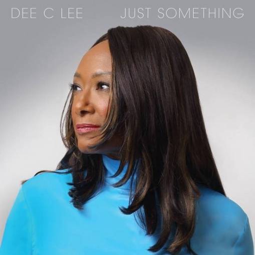 Okładka Dee C Lee - Just Something LP
