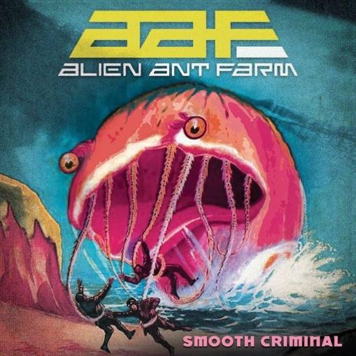 Okładka Alien Ant Farm - Smooth Criminal EP