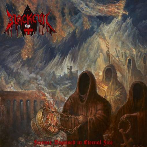 Okładka Blackevil - Forever Baptised In Eternal Fire