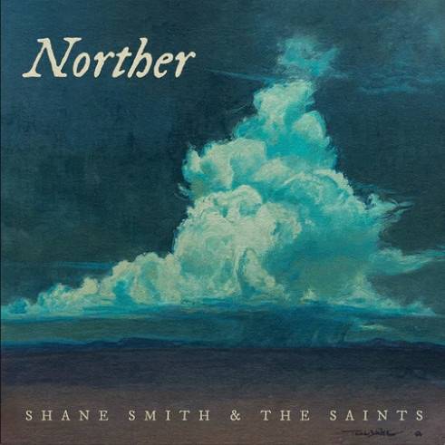 Okładka Shane Smith & The Saints - Norther