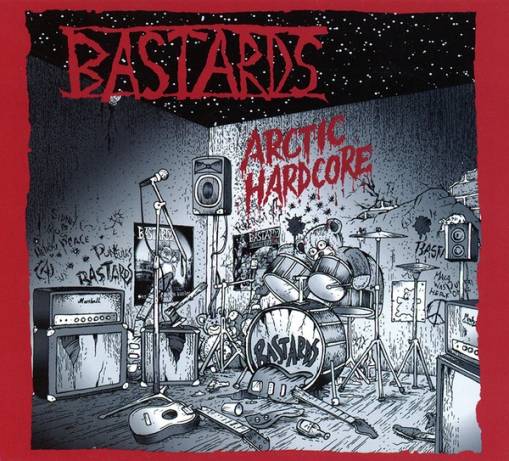 Okładka Bastards - Arctic Hardcore – Complete Studio Recordings & Rare Rehearsal Tapes