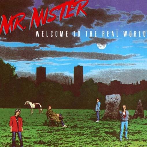 Okładka Mr. Mister - Welcome To The Real World