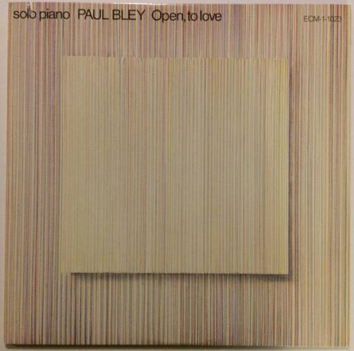 Okładka BLEY, PAUL - OPEN TO LOVE (LP) (LUMINESSENCE)