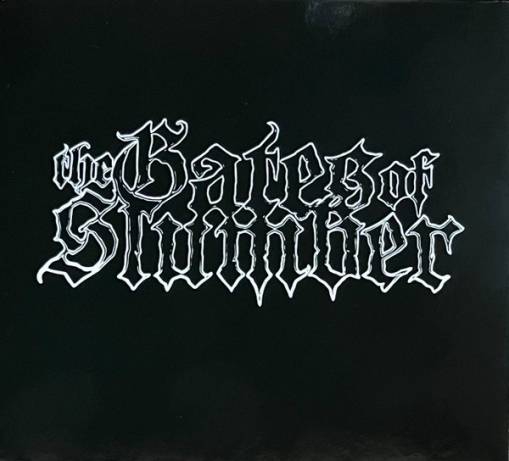 Okładka Gates Of Slumber, The - The Gates Of Slumber