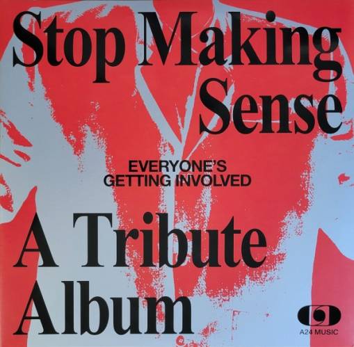 Okładka V/A - Everyone's Getting Involved Stop Making Sense Tribute Album LP