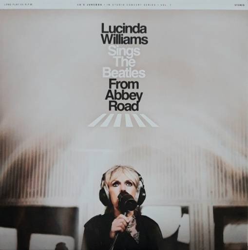 Okładka Williams, Lucinda - Lucinda Williams Sings The Beatles At Abbey Road LP