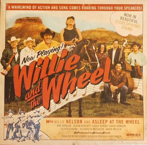 Okładka Nelson, Willie - Willie And The Wheel LP