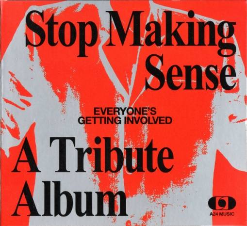 Okładka V/A - Everyone's Getting Involved Stop Making Sense Tribute Album