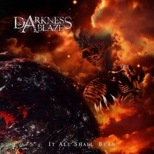 Okładka Darkness Ablaze - It All Shall Burn