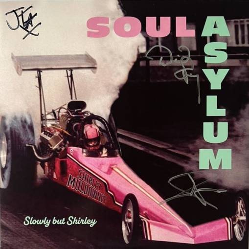 Okładka Soul Asylum - Slowly But Shirley LP