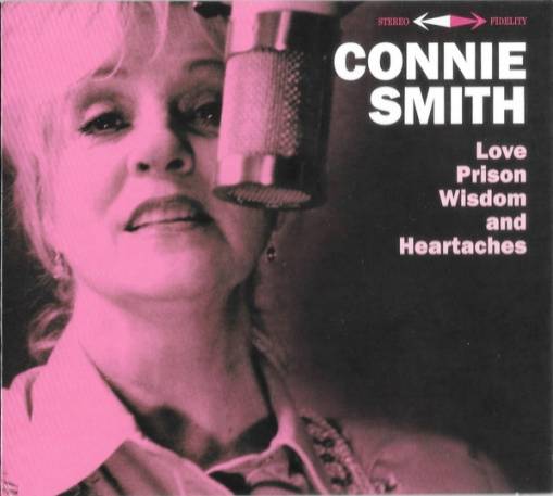 Okładka Connie Smith - Love Prison Wisdom And Heartaches